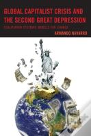 Global Capitalist Crisis And The Second Great Depression