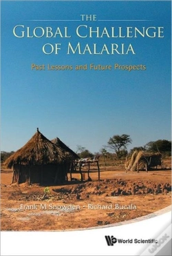Capa do artigo Global Challenge Of Malaria, The: Past Lessons And Future Prospects
