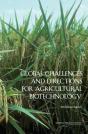 Global Challenges And Directions For Agricultural Biotechnology - Preview