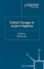 Global Changes In Asylum Regimes - Preview