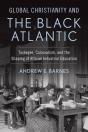 Global Christianity And The Black Atlantic - Preview