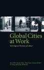 Global Cities At Work - Preview