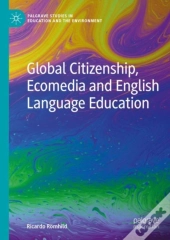Global Citizenship, Ecomedia And English Language Education