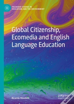 Capa do artigo Global Citizenship, Ecomedia And English Language Education
