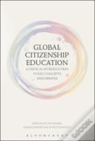 Global Citizenship Education: A Critical Introduction To Key Concepts And Debates