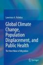 Global Climate Change, Population Displacement, And Public Health - Preview