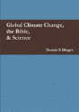 Global Climate Change, The Bible, & Science - Preview