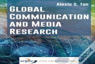 Global Communication And Media Research