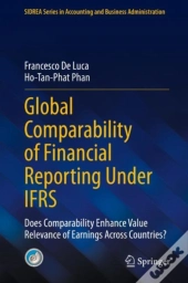 Global Comparability Of Financial Reporting Under Ifrs