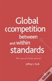 Capa do artigo Global Competition Between And Within Standards