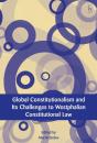 Global Constitutionalism And Its Challenges To Westphalian Constitutional Law - Preview
