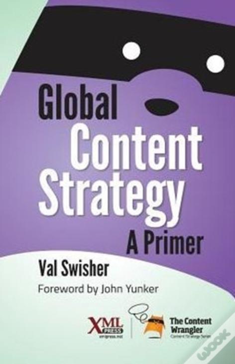 Global Content Strategy: A Primer