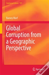 Global Corruption From A Geographic Perspective