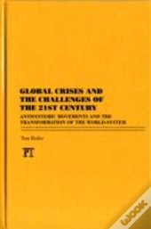 Global Crises And The Challenges Of The 21st Century