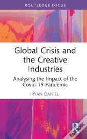 Global Crisis And The Creative Industries