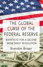 Global Curse Of The Federal Reserve - Preview