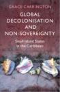 Global Decolonisation And Non-Sovereignty - Preview