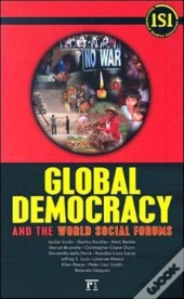 Global Democracy And The World Social Forums