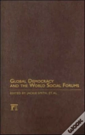 Global Democracy And The World Social Forums