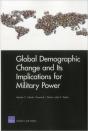 Global Demographic Change And Its Implications For Military Power - Preview