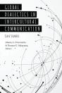 Global Dialectics In Intercultural Communication - Preview