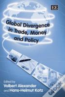 Global Divergence In Trade, Money And Policy