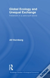 Global Ecology And Unequal Exchange