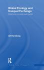 Global Ecology And Unequal Exchange - Preview