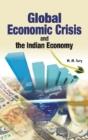 Global Economic Crisis & The Indian Economy - Preview