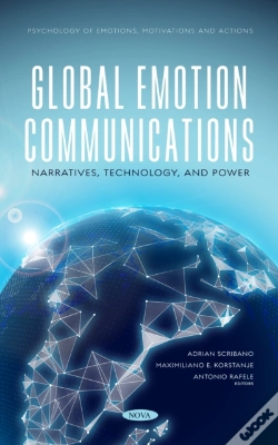 Capa do artigo Global Emotion Communications: Narratives, Technology, And Power
