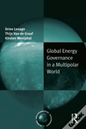 Global Energy Governance In A Multipolar World