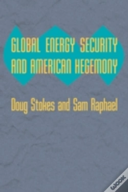 Capa do artigo Global Energy Security And American Hegemony