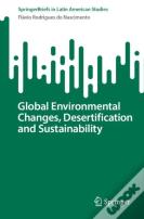 Global Environmental Changes, Desertification And Sustainability