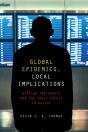 Global Epidemics, Local Implications - Preview
