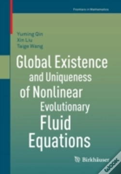 Capa do artigo Global Existence And Uniqueness Of Nonlinear Evolutionary Fluid Equations