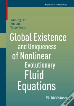 Capa do artigo Global Existence And Uniqueness Of Nonlinear Evolutionary Fluid Equations