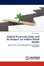 Global Financial Crisis And Its Impact On Indian Retail Sector - Preview