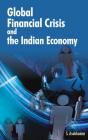 Global Financial Crisis & The Indian Economy - Preview