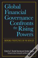 Global Financial Governance Confronts The Rising Powers