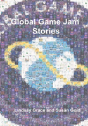 Global Game Jam Stories - Preview