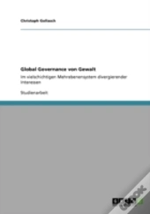 Global Governance Von Gewalt