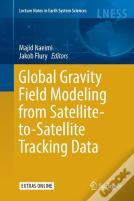 Global Gravity Field Modeling From Satellite-To-Satellite Tracking Data