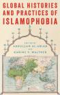 Global Histories And Practices Of Islamophobia - Preview