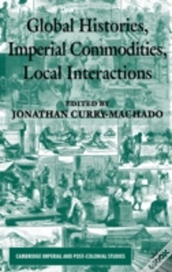 Capa do artigo Global Histories, Imperial Commodities, Local Interactions