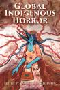 Global Indigenous Horror - Preview