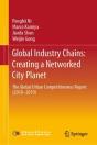 Global Industry Chains: Creating A Networked City Planet - Preview