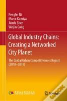 Global Industry Chains: Creating A Networked City Planet