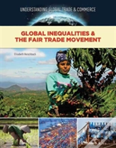 Global Inequalities & The Fair Trade Movement