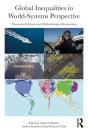Global Inequalities In World-Systems Perspective - Preview