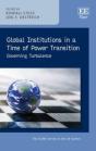 Global Institutions In A Time Of Power Transition - Preview